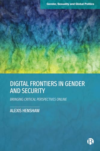 Alexis Henshaw - Digital Frontiers in Gender and Security : Bringing C image 1