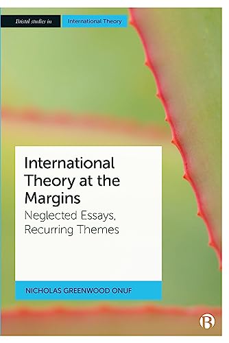 Nicholas Greenwood O - International Theory at the Margins : Neglected image 1