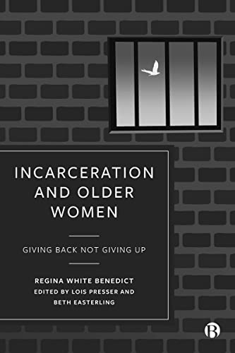 Regina Benedict - Incarceration and Older Women : Giving Back Not Givi image 1