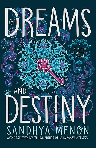 Sandhya Menon - Of Dreams and Destiny - Hardback image 1