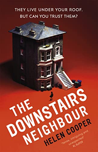 Helen Cooper - Downstairs Neighbour : A twisty, unexpected and addicti image 1