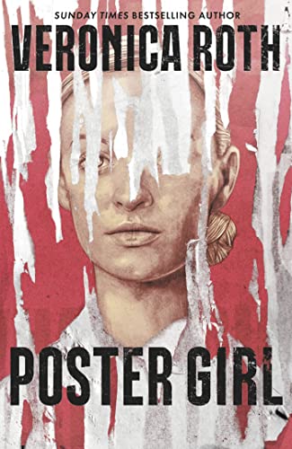 Veronica Roth - Poster Girl : From Sunday Times and New York Times bes image 1
