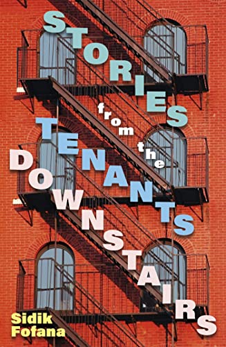Sidik Fofana - Stories From the Tenants Downstairs - Hardback image 1