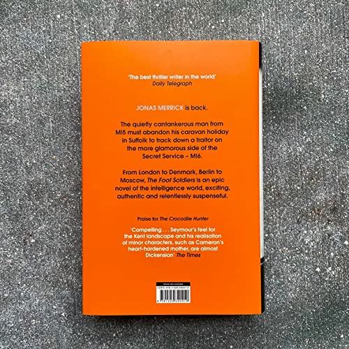 Gerald Seymour - Foot Soldiers : A Sunday Times Thriller of the Month image 4
