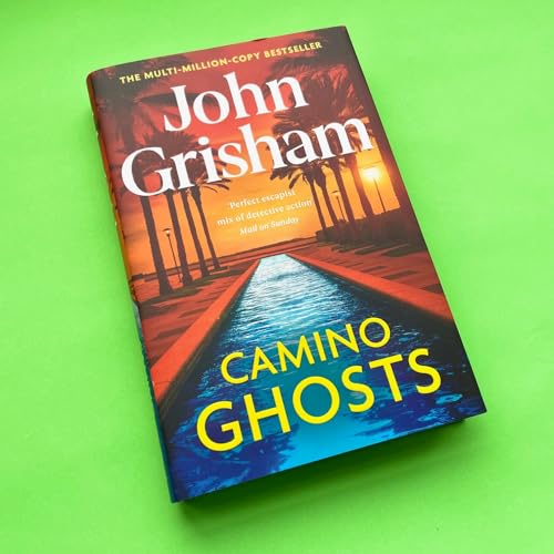 John Grisham - Camino Ghosts : The new summer thriller and Sunday Time image 2