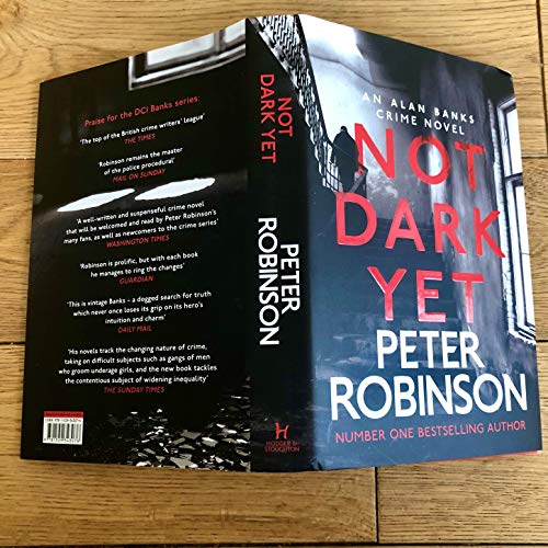 Peter Robinson - Not Dark Yet : DCI Banks 27 - Hardback image 3