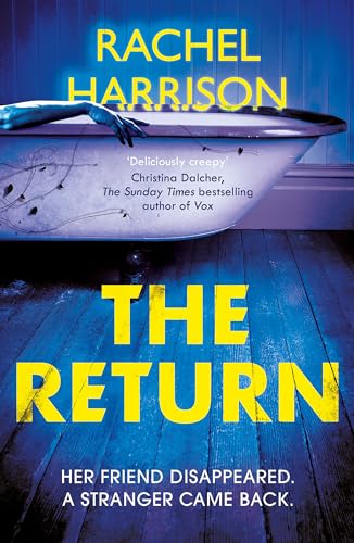 Rachel Harrison - Return : The creepy debut novel for fans of Stephen image 1