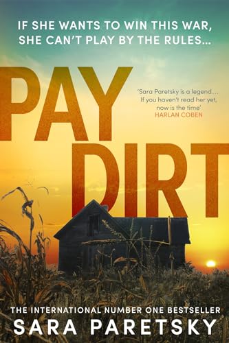Sara Paretsky - Pay Dirt : the gripping new crime thriller from the in image 1