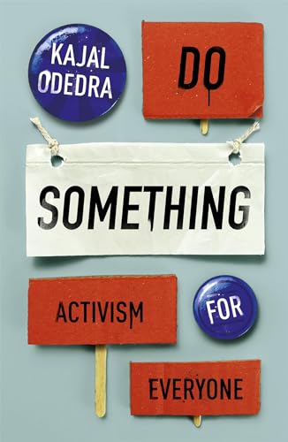 Kajal Odedra - Do Something : Activism for Everyone - Hardback image 1