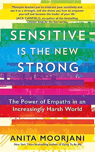 Anita Moorjani - Sensitive is the New Strong : The Power of Empaths in image 1