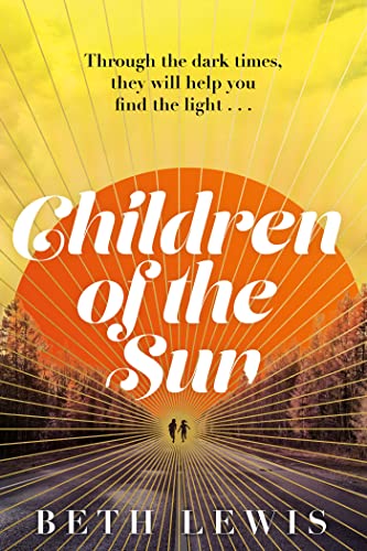 Beth Lewis - Children of the Sun : 'A cult novel with a difference image 1