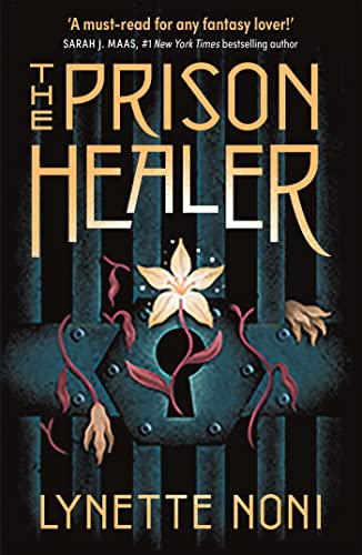 Lynette Noni - Prison Healer : A dark, gripping YA fantasy from bestse image 1