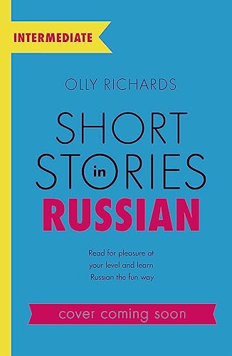 Olly Richards - Short Stories in Russian for Intermediate Learners : R image 1