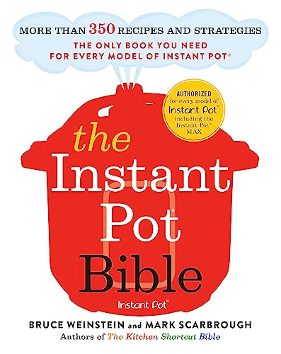 Mark Scarbrough - Instant Pot Bible : The only book you need for every image 1