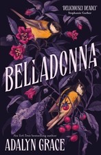 Adalyn Grace - Belladonna : bestselling gothic fantasy romance - Paper image 1