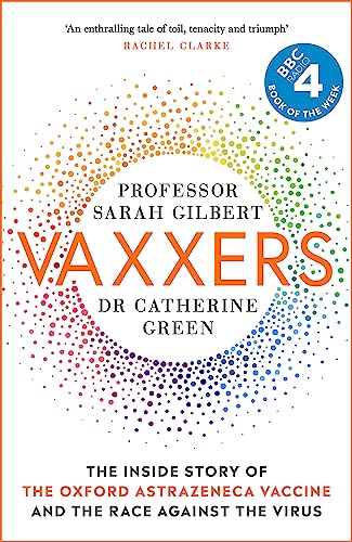 Catherine Green - Vaxxers : The Inside Story of the Oxford AstraZeneca image 1