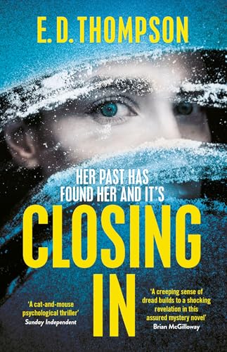 E.D. Thompson - Closing In : A page-turning suspenseful thriller - Pap image 1