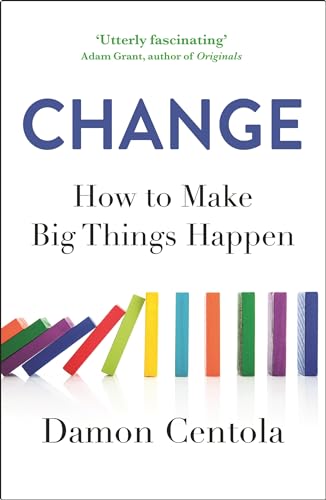 Damon Centola - Change : How to Make Big Things Happen - Paperback image 1