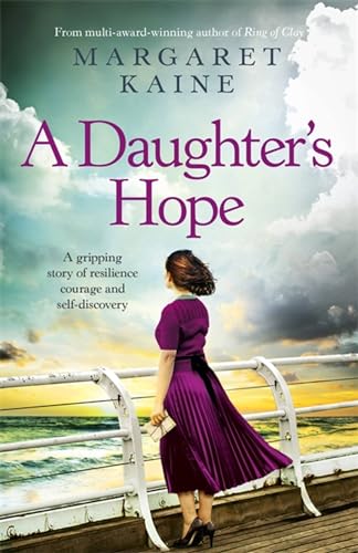 Margaret Kaine - A Daughter's Hope : A gripping story of resilienc image 1
