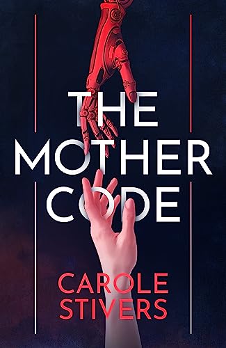 Carole Stivers - Mother Code - Paperback image 1