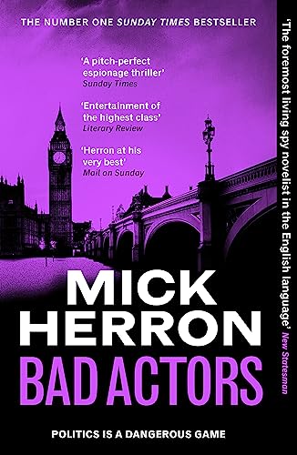 Mick Herron - Bad Actors : The Instant #1 Sunday Times Bestseller - Ha image 1