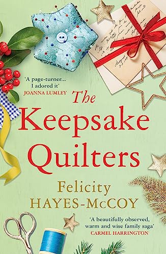 Felicity Hayes-McCoy - Keepsake Quilters : A heart-warming story of mo image 1