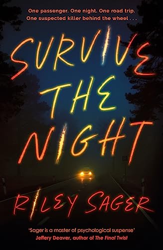 Riley Sager - Survive the Night : TikTok made me buy it! A twisty, spi image 1