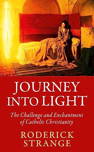 Roderick Strange - Journey into Light : The Challenge and Enchantment image 1