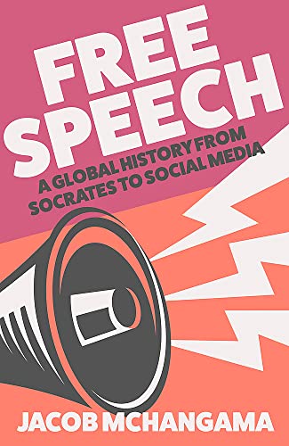 Jacob Mchangama - Free Speech : A Global History from Socrates to Soci image 1