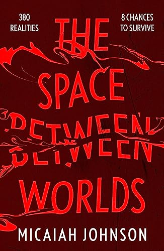 Micaiah Johnson - Space Between Worlds : The riveting Sunday Times bes image 1