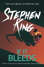 Stephen King - If It Bleeds : The No. 1 bestseller featuring a stand-a image 1