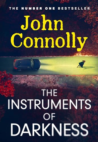 John Connolly - Instruments of Darkness : A Charlie Parker Thriller - image 1