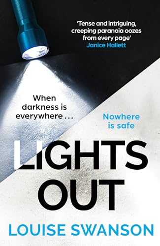 Louise Swanson - Lights Out : The chilling, unputdownable thriller tha image 1