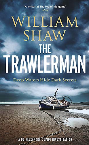 William Shaw - Trawlerman : a Dungeness mystery starring DS Alexandra image 1