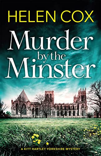 Helen Cox - Murder by the Minster : the most gripping new cozy mystery image 1
