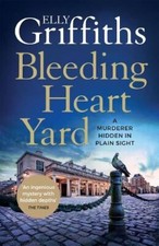 Elly Griffiths - Bleeding Heart Yard : Breathtaking thriller from the image 1
