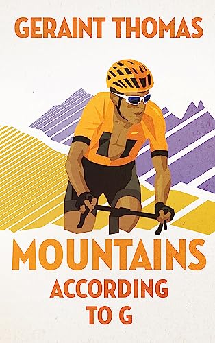 Geraint Thomas - Mountains According to G - Hardback image 1