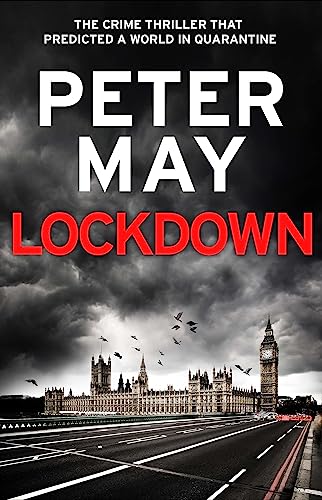 Peter May - Lockdown : the crime thriller that predicted a world in qu image 1