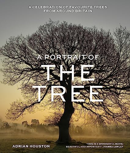 Adrian Houston - A Portrait of the Tree : A celebration of favourite t image 1