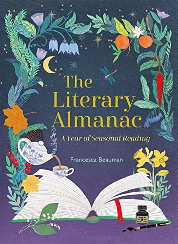 Francesca Beauman - Literary Almanac : A year of seasonal reading - Ha image 1