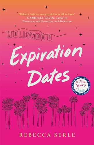 Rebecca Serle - Expiration Dates : The heart-wrenching new love story image 1