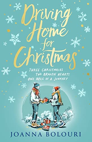 Joanna Bolouri - Driving Home for Christmas : A hilarious festive rom- image 1