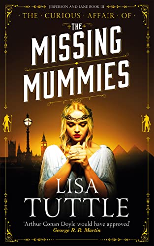 Lisa Tuttle - Missing Mummies : Jesperson & Lane Book 3 - Paperback image 1