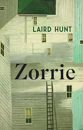 Laird Hunt - Zorrie - Paperback image 1