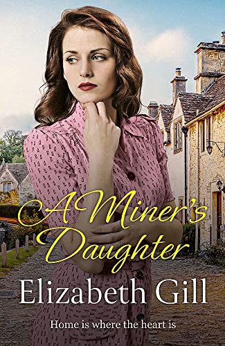 Elizabeth Gill - A Miner's Daughter - Paperback image 1