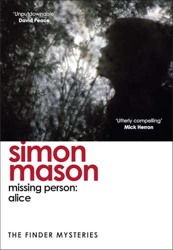 Simon Mason - Missing Person: Alice (The Finder Mysteries) - Paperback image 1