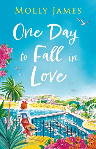 Molly James - One Day to Fall in Love : the hilarious escapist romcom image 1