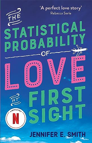 Jennifer E. Smith - Statistical Probability of Love at First Sight : n image 1