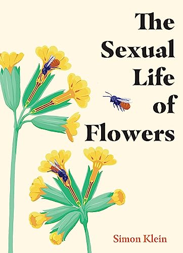 Simon Klein - Sexual Life of Flowers - Hardback image 1