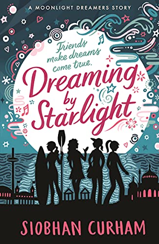 Siobhan Curham - Dreaming by Starlight - Paperback image 1